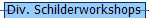 Div. Schilderworkshops