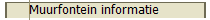 Muurfontein informatie